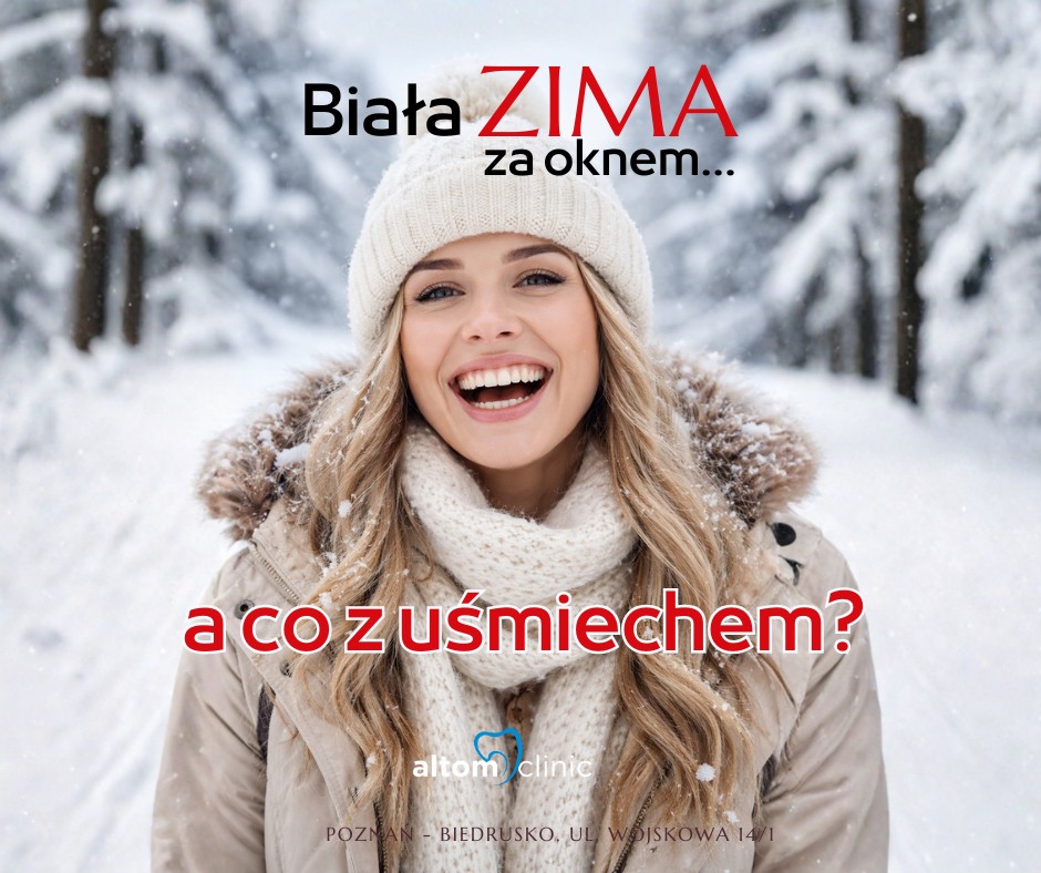 Biała zima za oknem… a co z uśmiechem?