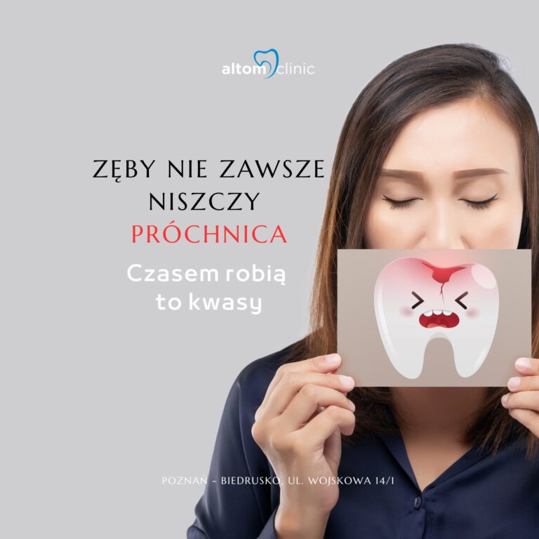 Zęby nie zawsze niszczy próchnica. Czasem robią to kwasy.